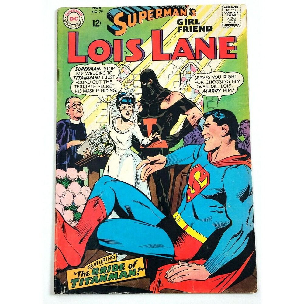 SUPERMAN'S GIRL FRIEND LOIS LANE # 79 - (1967) - DC COMICS